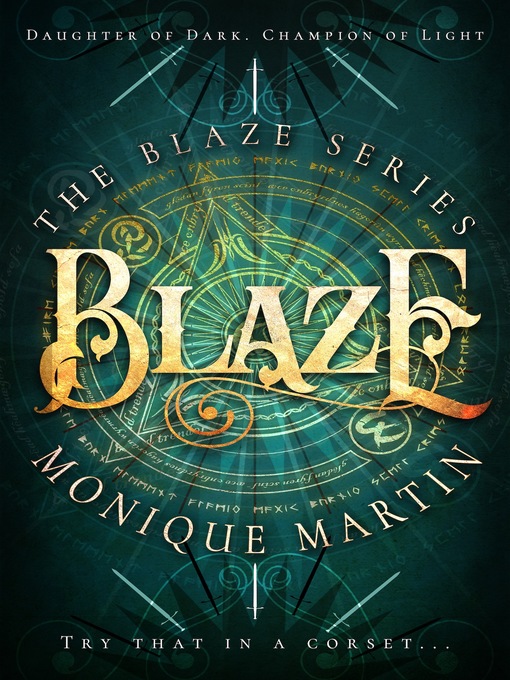 Title details for Blaze by Monique Martin - Available
